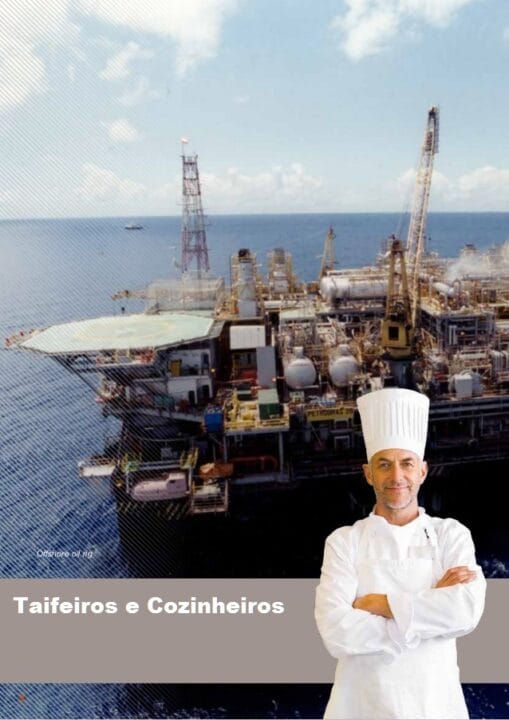 Taifeiros e Cozinheiros offshore