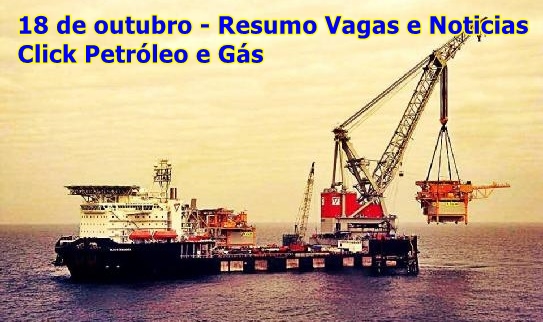 18 de outubro 2018 - Resumo de Vagas e Notícias CPG