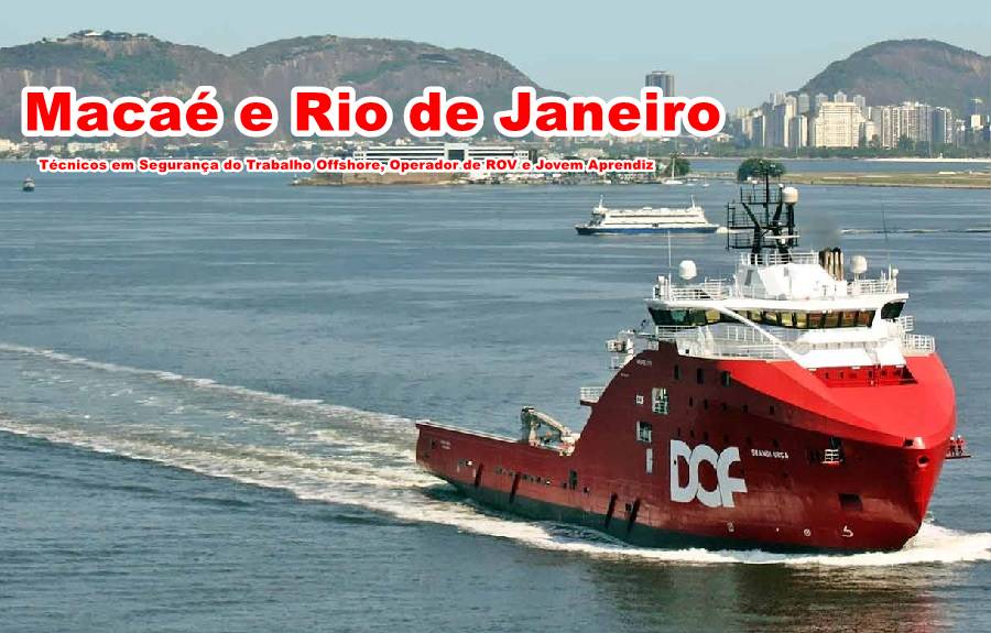 Técnicos em Segurança do Trabalho Offshore, Operador de ROV e Jovem Aprendiz 