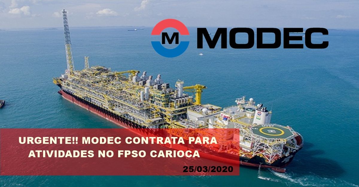 Modec iniciou ontem 24 de março, vagas de emprego de ensino médio para atividades no FPSO Carioca