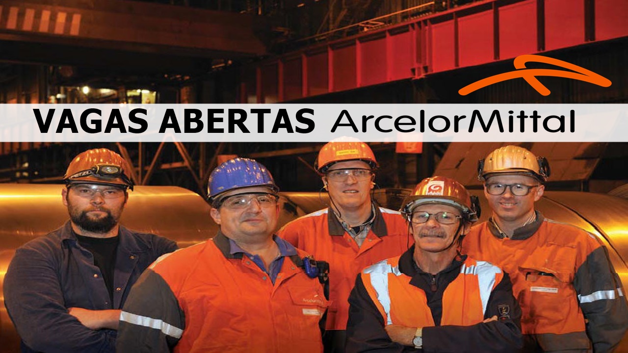emprego - ArcelorMittal - aço- vagas - PCD - estágio