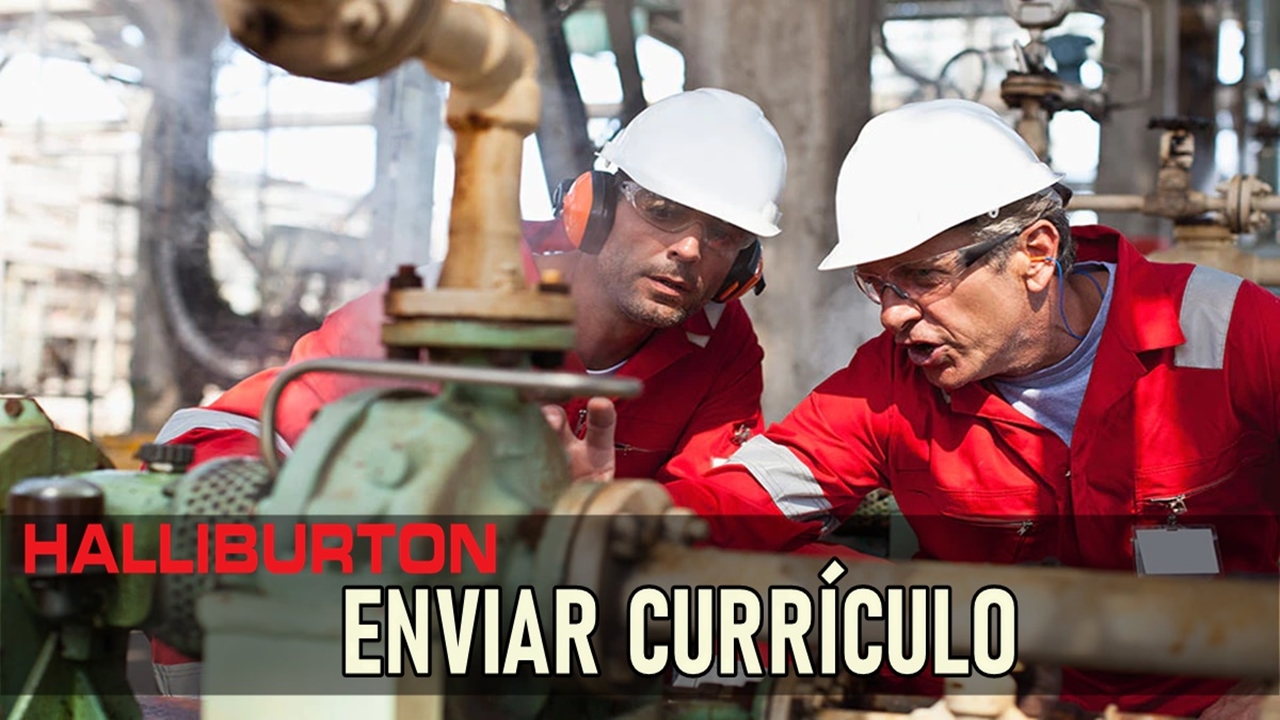 Halliburton - vagas - emprego - rio de janeiro - macaé - ensino médio