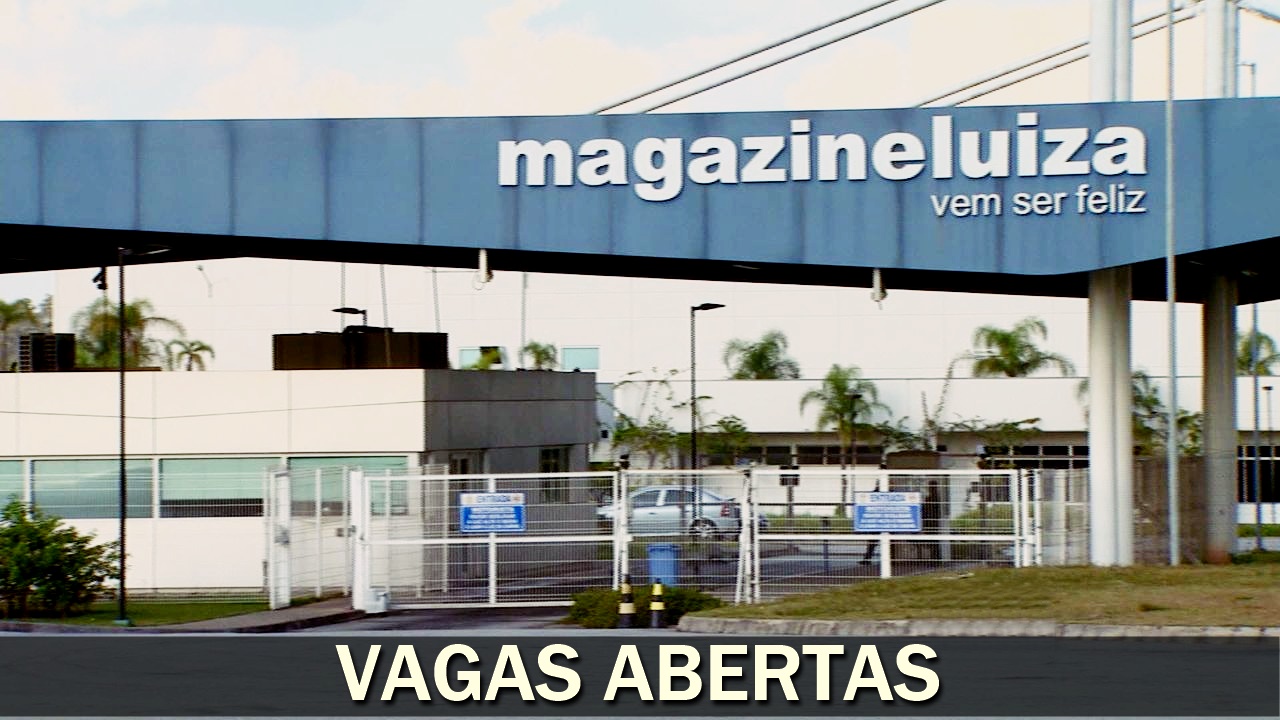 emprego - guarulhos - sp - magalu - magazine luiza - centro de distribuição