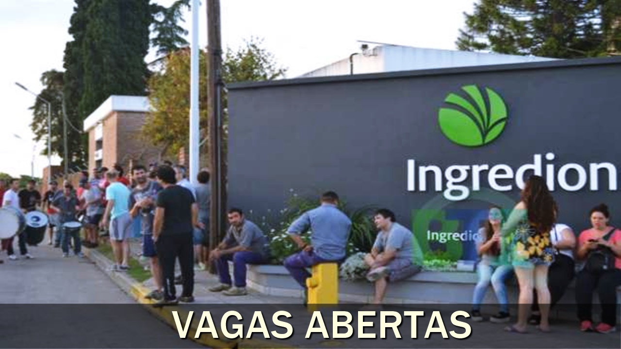 vagas - ingredion - produtos naturais - estágio - rio - são paulo - pernambuco