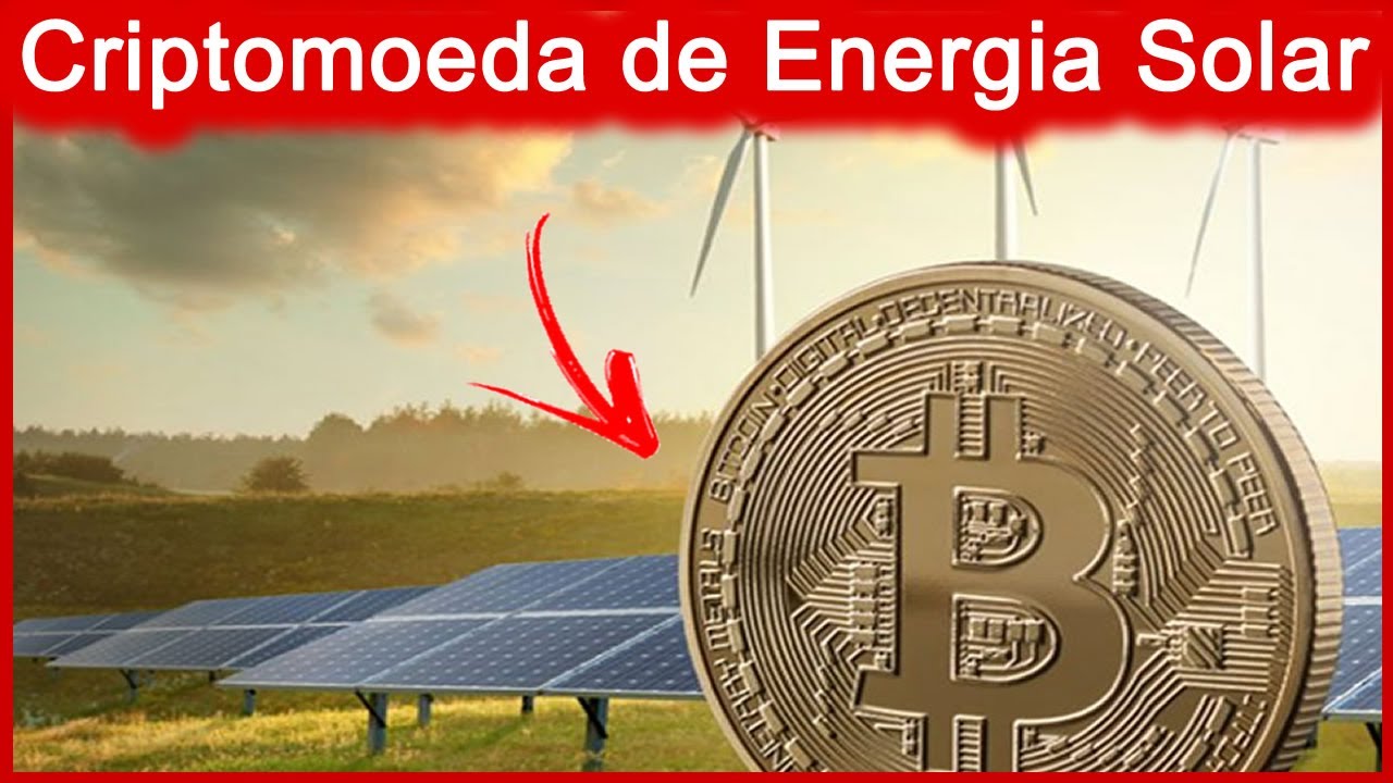 MG - Bahia - Rio de janeiro - energia solar - usina solar - criptomoeda brasileira