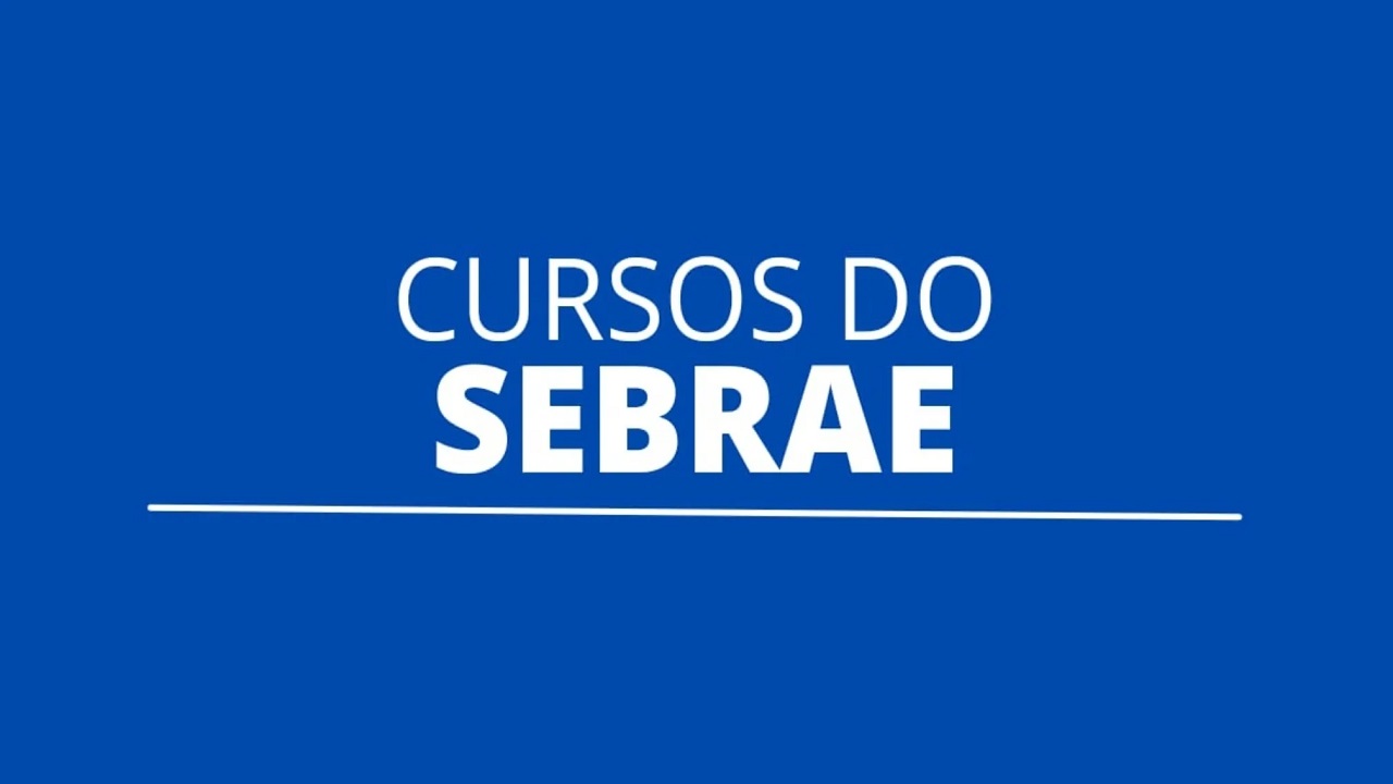 Sebrae - EAD - cursos online gratuitos - cursos gratuitos online - vagas em cursos - certificado
