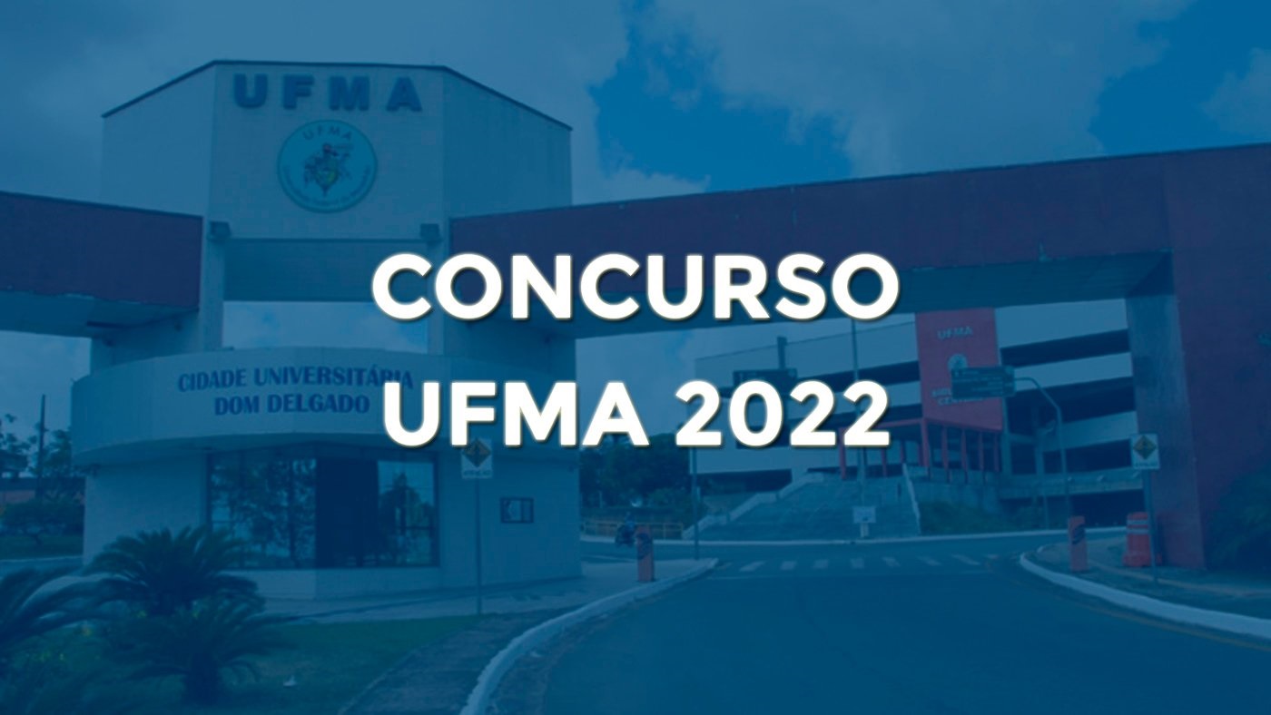Universidade Federal do Maranhão - UFMA - concurso - concurso público - vagas - vagas de emprego - Maranhão