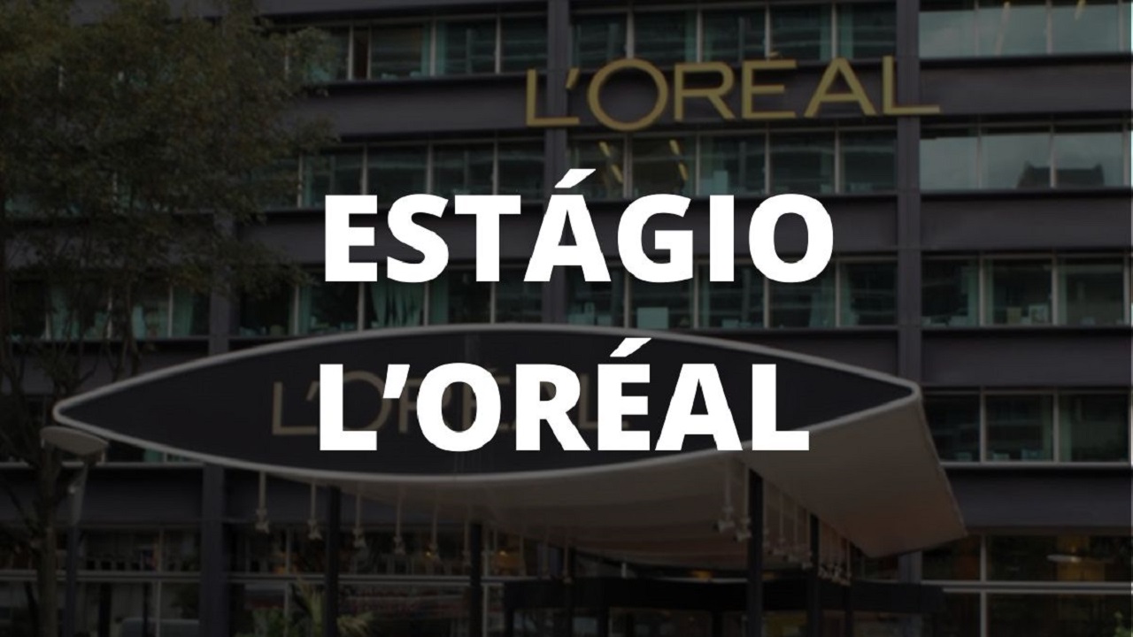Vagas de estágio - programa de trainee - Loreal Brasil - Rio de Janeiro - São Paulo