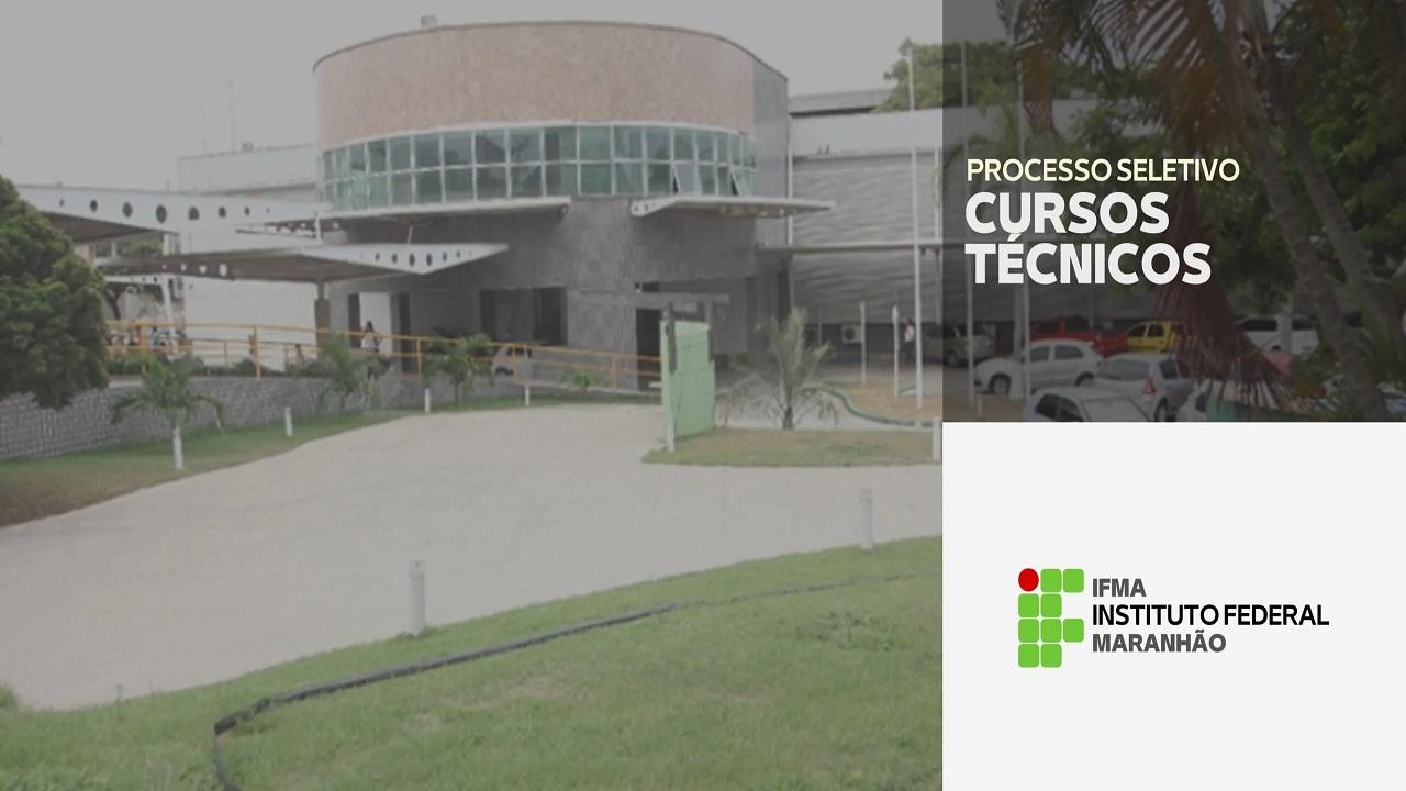 IFMA abre 790 vagas em cursos técnicos gratuitos com direito a certificado de conclusão