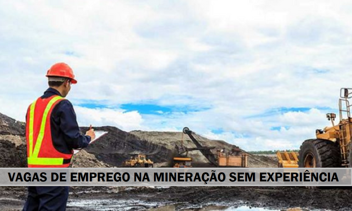 Mineradora, vagas, usina, processo seletivo