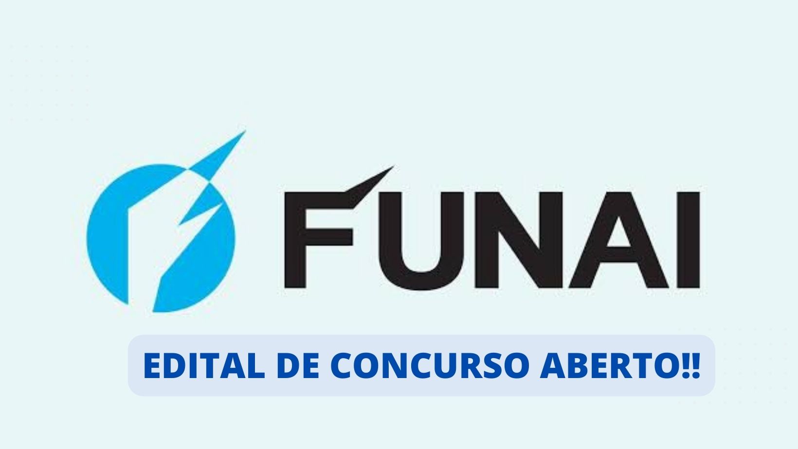 Funai, vagas de emprego, concurso