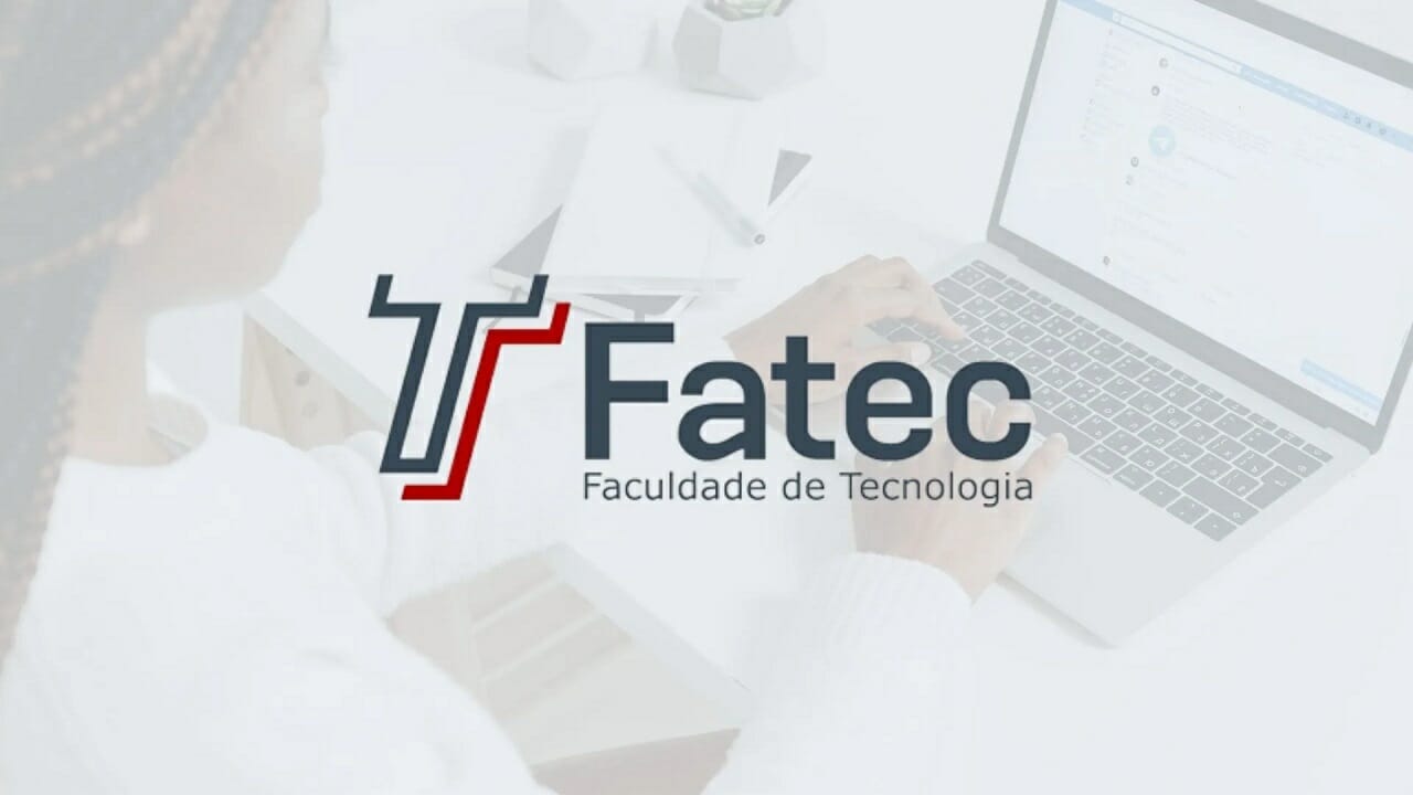 Fatec oferece 1,8 mil vagas para curso de Gestão Empresarial na modalidade EAD. Inscreva-se agora!