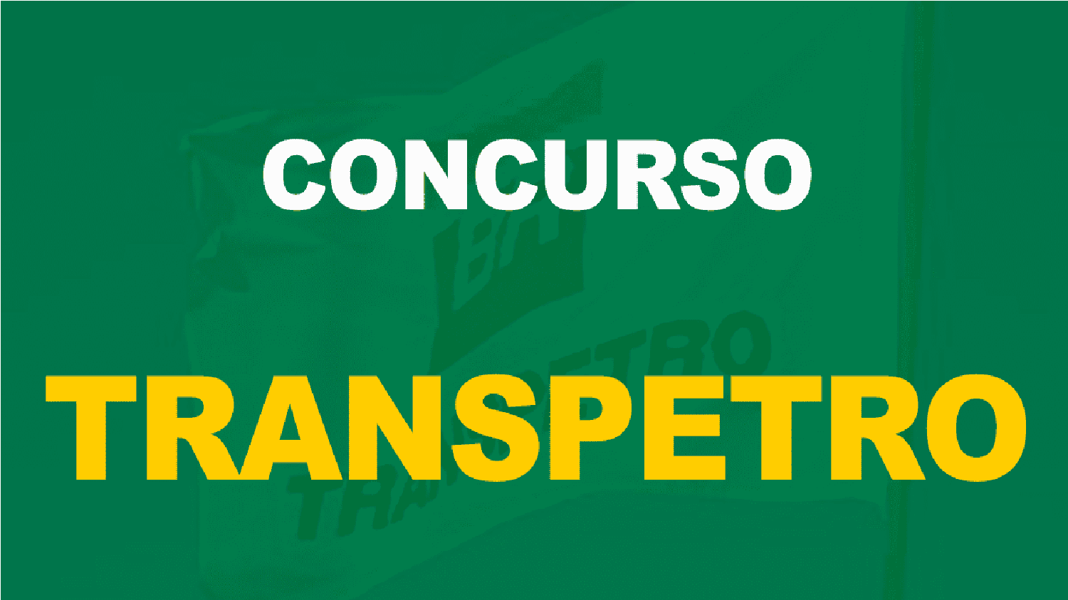 concurso, transpetro, vagas