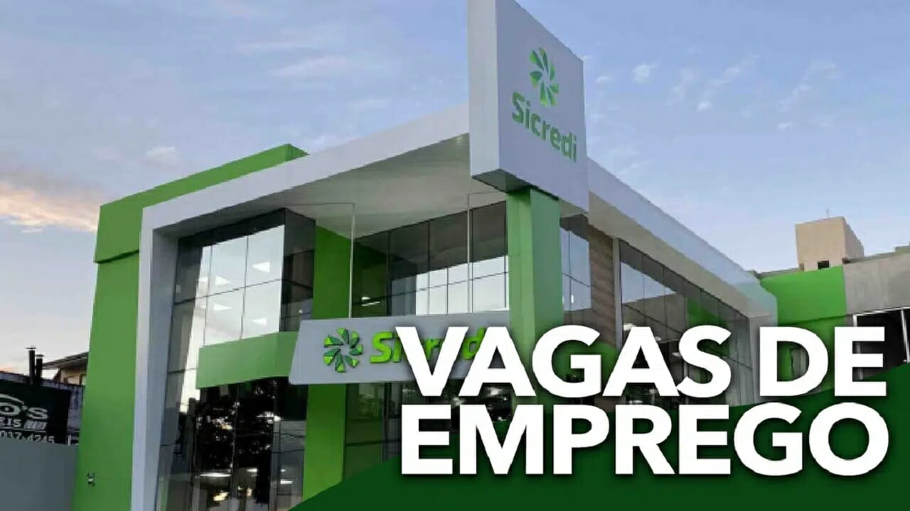 Sicredi anuncia 901 vagas de emprego, com opções para trabalho home office e presencial