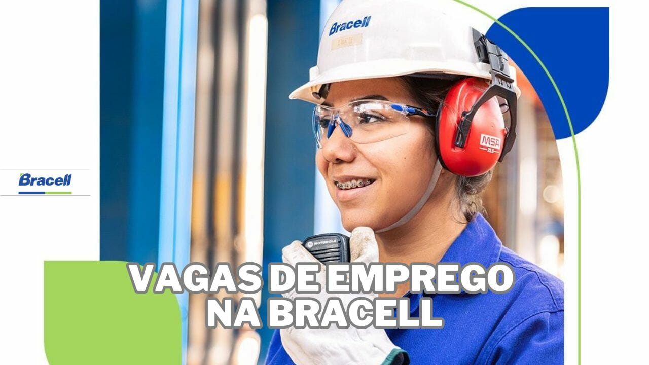 GRANDE oportunidade de trabalhar na BRACELL: vagas de emprego na líder em papel e celulose