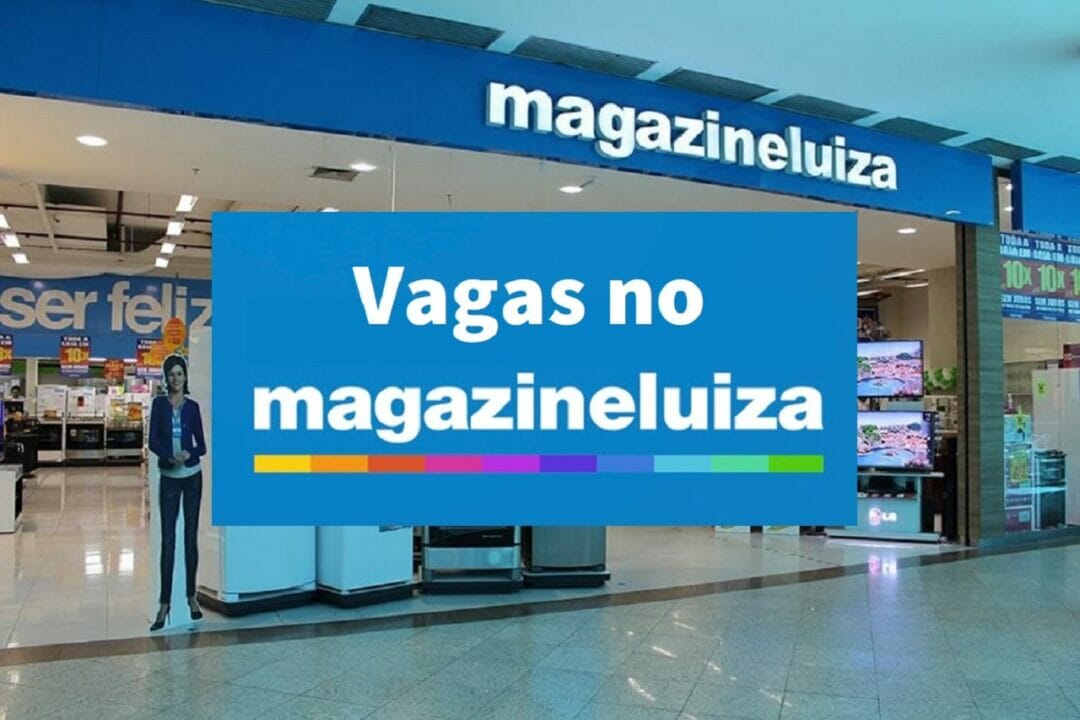 Vagas de emprego no Magazine Luiz