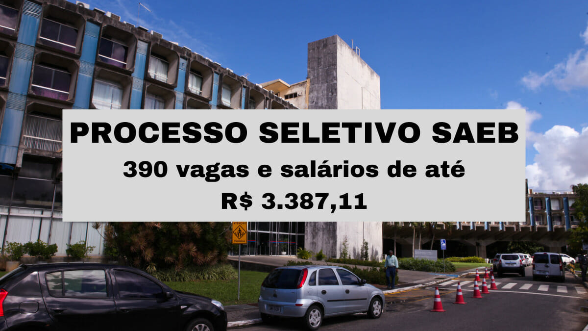 O novo processo seletivo da SAEB está com as inscrições abertas e irá selecionar 390 profissionais para assumir as vagas de emprego disponíveis.