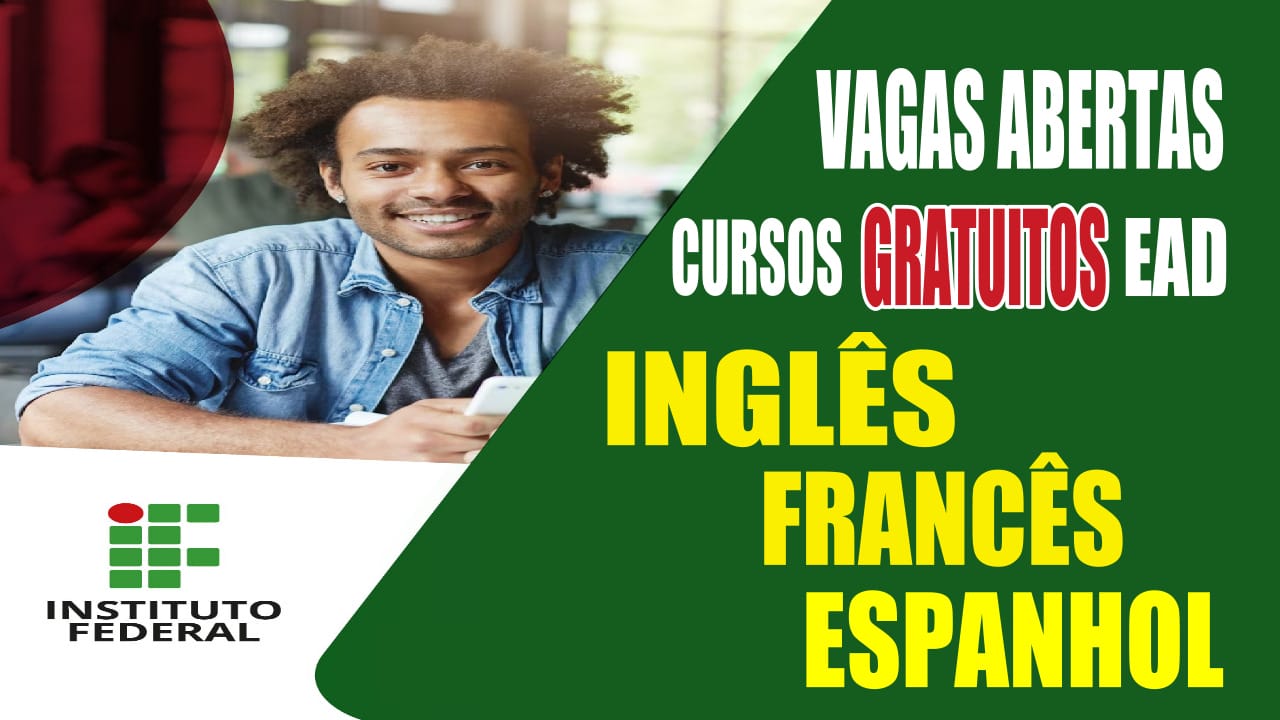 senac - cursos gratuitos - cursos técnicos - cursos profissionalizantes - EAD - Instituto Federal - IF