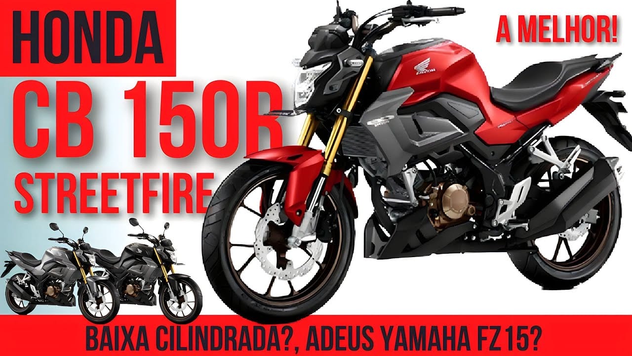 Honda CB 150R Streetfire chega ao Brasil com preço arrasador - desbancando a Titan 160 e Yamaha Fz15