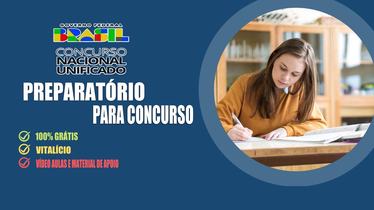 CURSO PREPARATÓRIO GRATUITO E ONLINE para o Concurso Nacional Unificado que oferece 692 vagas para ensino médio, com salário de até R$ 7,4 mil reais; interessados de todo o Brasil podem se inscrever!
