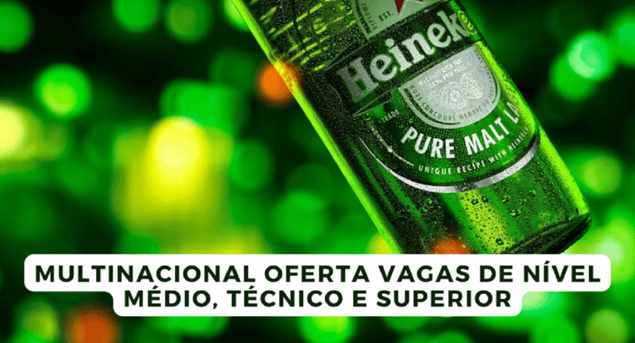 vaga - Heineken - vagas - vagas de emprego - emprego - ensino médio - técnico