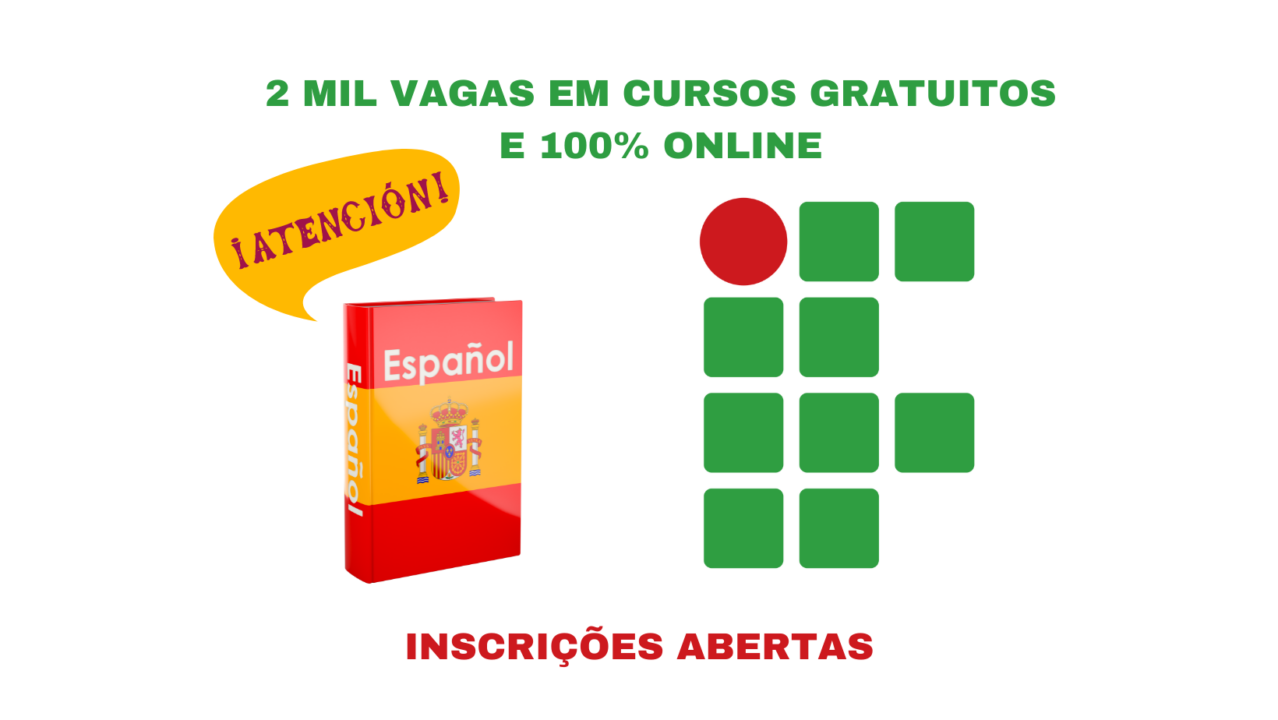 As vagas nos cursos gratuitos de espanhol no Instituto Federal são destinadas para aqueles com o ensino fundamental I.