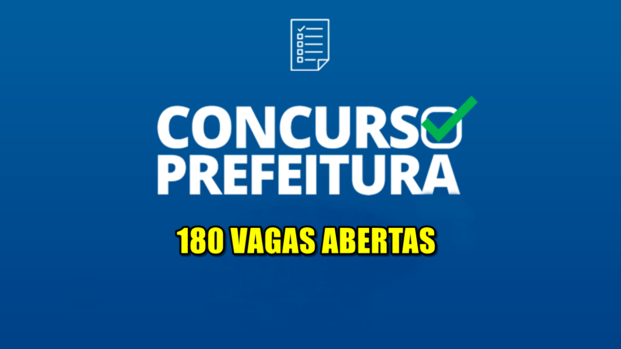 concurso público - vagas - vagas de emprego - ensino fundamental - ensino médio - ensino superior - prefeitura