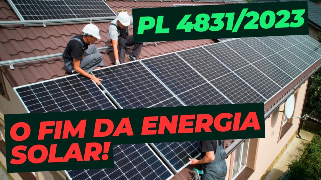 Energia solar - taxação do sol - PL 4831