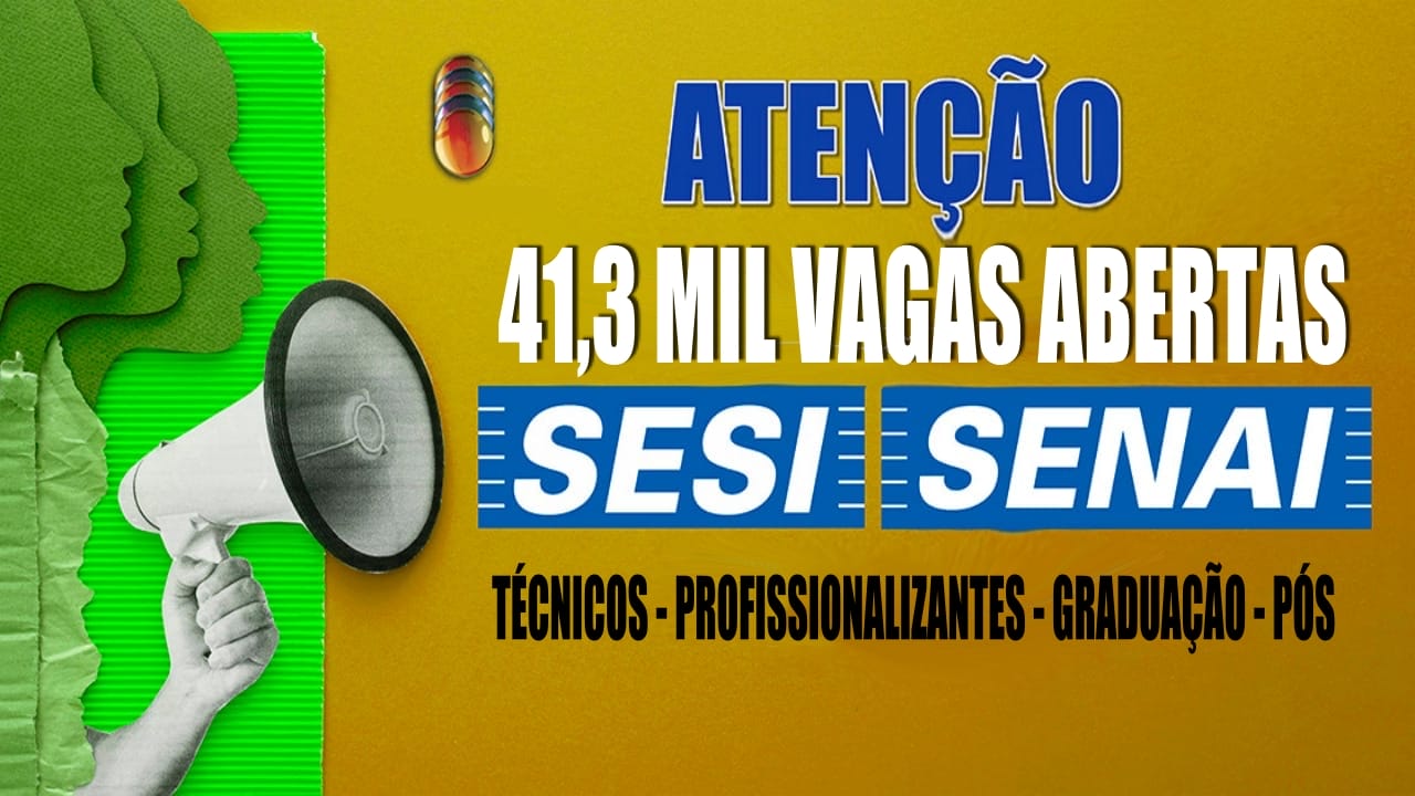 senai - sesi - senac - cursos gratuitos - qualificação profisisonal - ead -