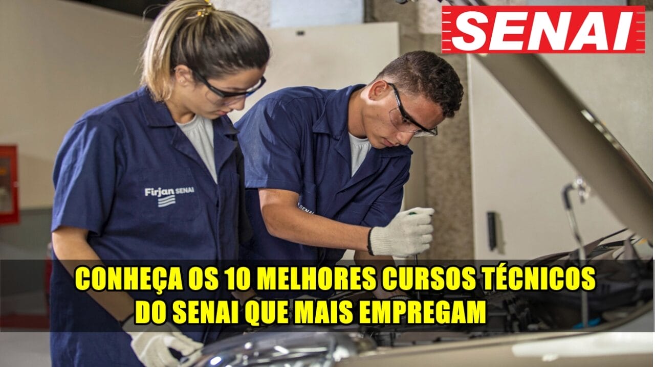 cursos - cursos gratuitos - cursos grátis - cursos técnicos - senai - emprego