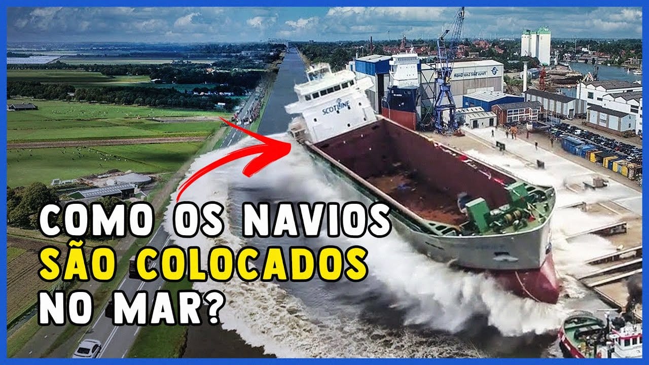 Saiba como os navios são colocados na água e quais são as técnicas de lançamento utilizadas para essa operação.
