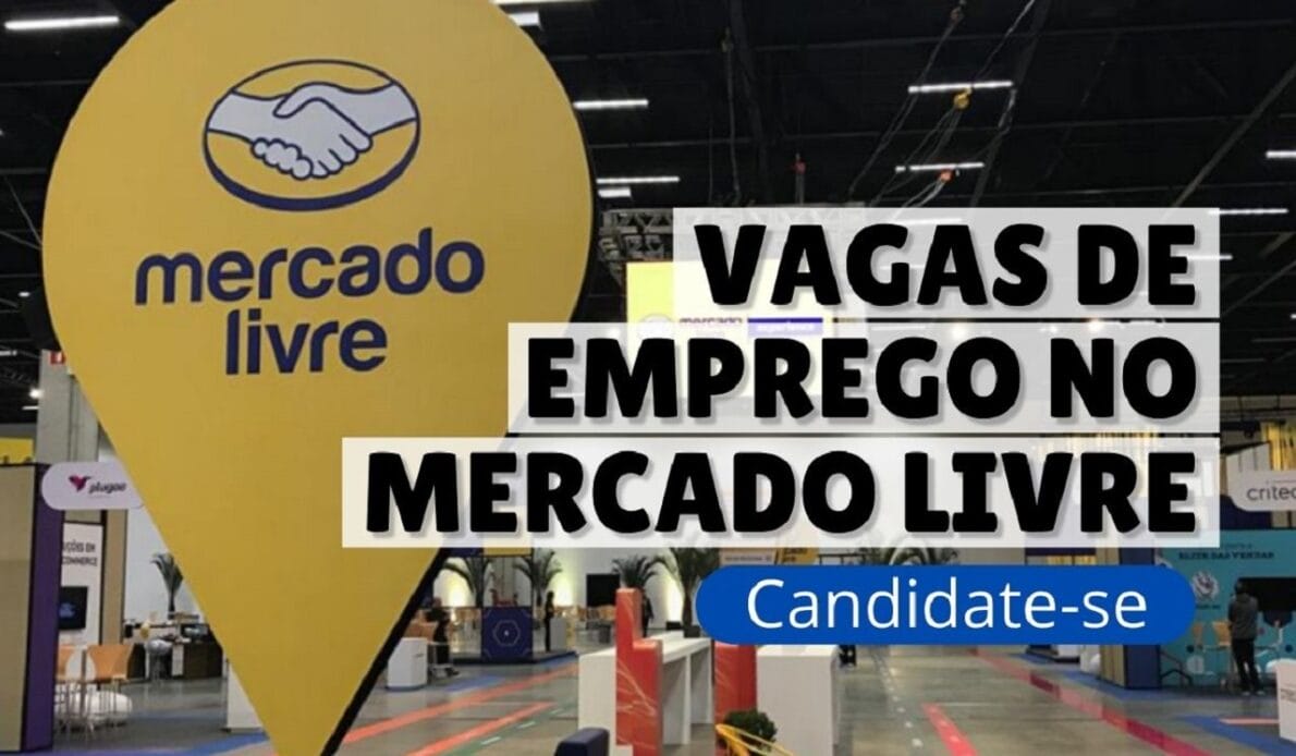 Mercado Livre - vagas - processo seletivo - vagas abertas
