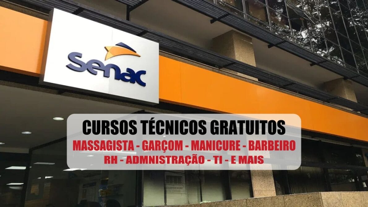 cursos - senac - técnicos - vagas - cursos - senac gratuidade - cursos técnicos -