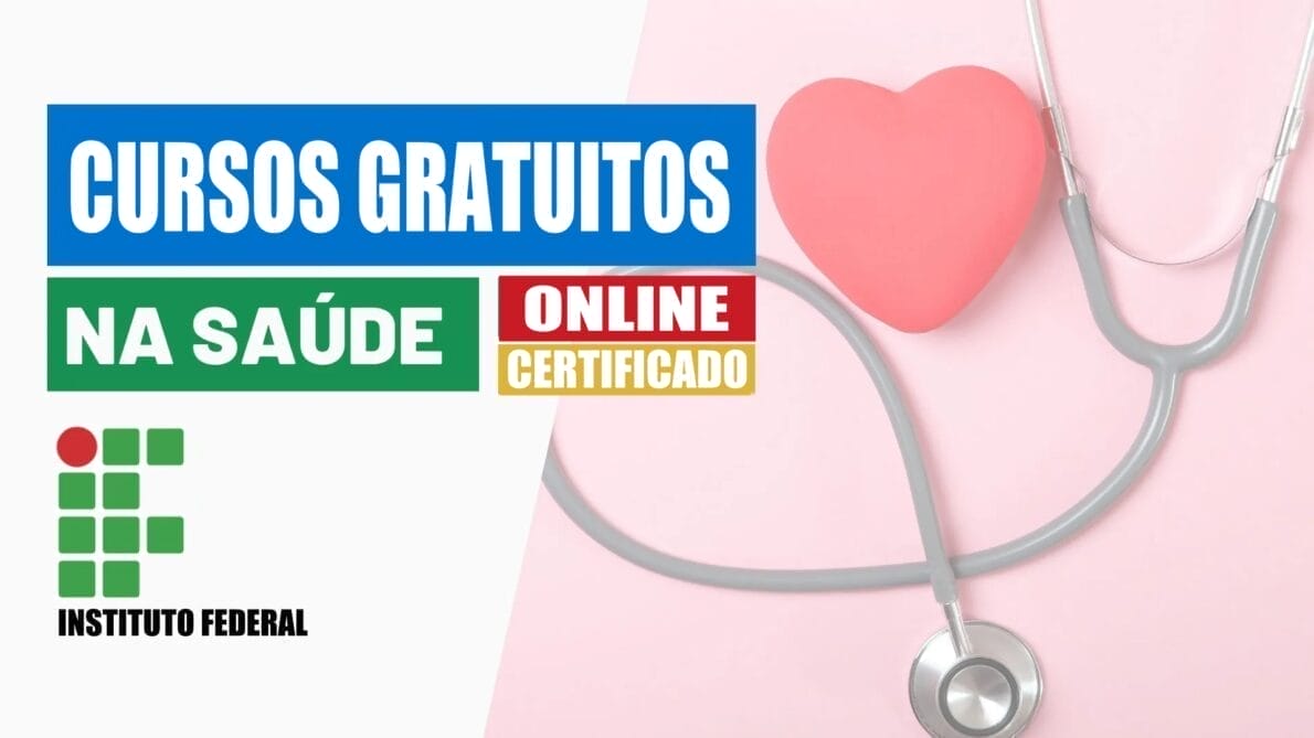 cursos gratuitos - cursos online - saúde - psicologia - instituto federal - certificado - certificação - MEC - ministério da Educação