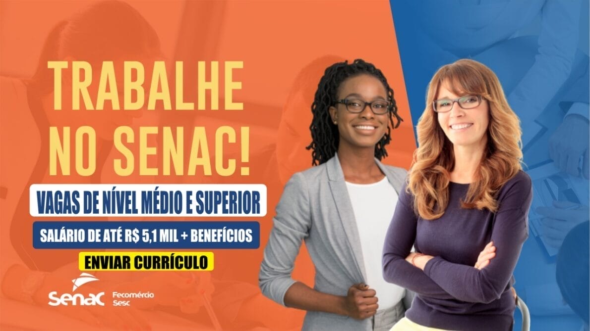 SENAC - CURSOS - VAGAS - TÉCNICO - NÍVEL MÉDIO - EDITAL - ADMINISTRAÇÃO