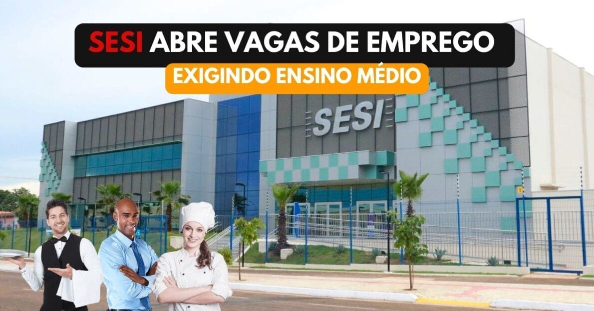Trabalhe no SESI Com salários de quase R$ 4 mil, novo processo seletivo para merendeiros e cozinheiros é divulgado para trabalhar de segunda a sexta 