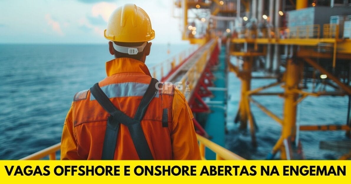 Vagas offshore e onshore estão abertas para trabalhar na Engeman como operador de guindastes, auxiliar de plataforma e 45 outros cargos!
