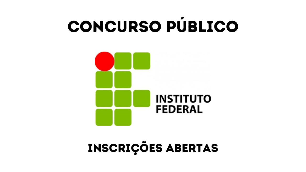 O Instituto Federal está com 34 vagas abertas em novo concurso público para professores do Ensino Básico, Técnico e Tecnológico (EBTT).