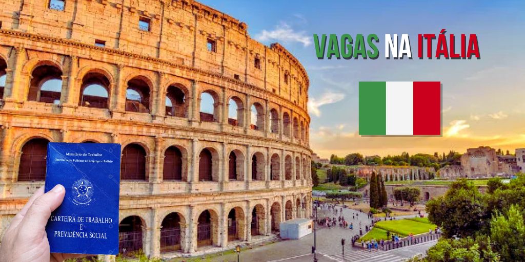 Vagas de emprego na Itália! (Imagem: reprodução)