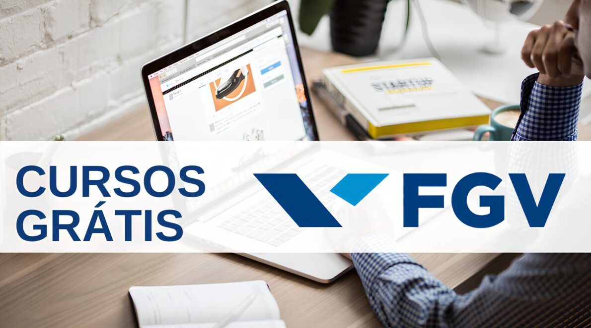 Não precisa pagar nada e nem fazer prova Fundação Getúlio Vargas (FGV) oferece 215 cursos online gratuitos para pessoas de todo o Brasil