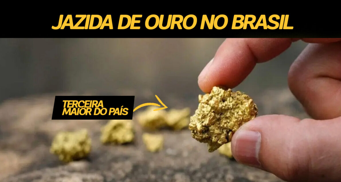 Descoberta a terceira maior jazida de ouro no Brasil! Projeto tem investimento de R$ 2 BILHÕES e já gera mais de 2 MIL empregos