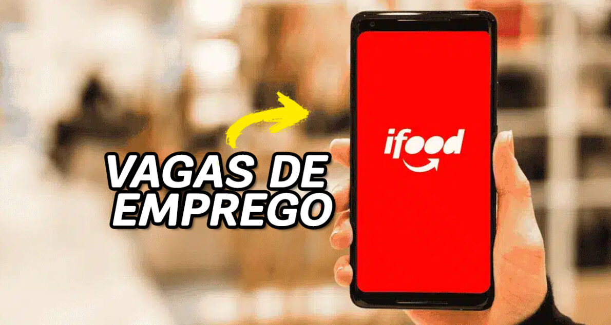 Quer atuar no Ifood sem sair de casa? Empresa está contratando profissionais de todo o Brasil para trabalho HOME OFFICE