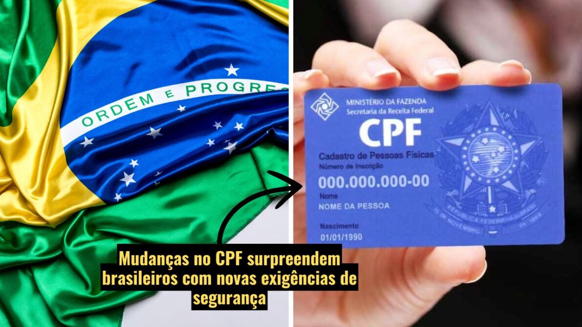 Nova lei do CPF em vigor afeta milhões de brasileiros com 3 mudanças em 2024