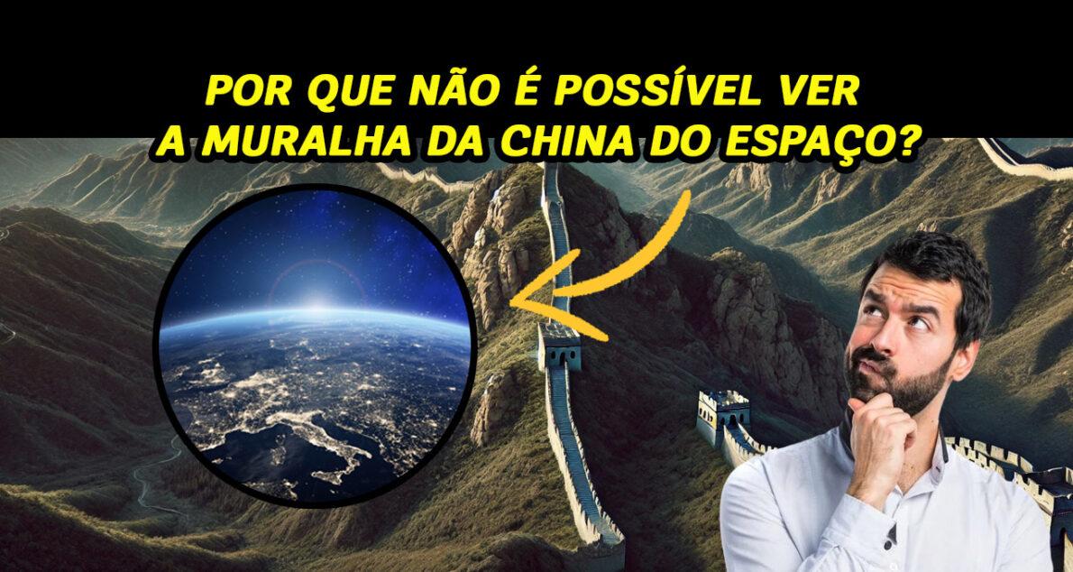 Uma das maiores obras da humanidade, Muralha da China tem 21 MIL quilômetros, mas não dá para ser vista do espaço! Entenda o porquê