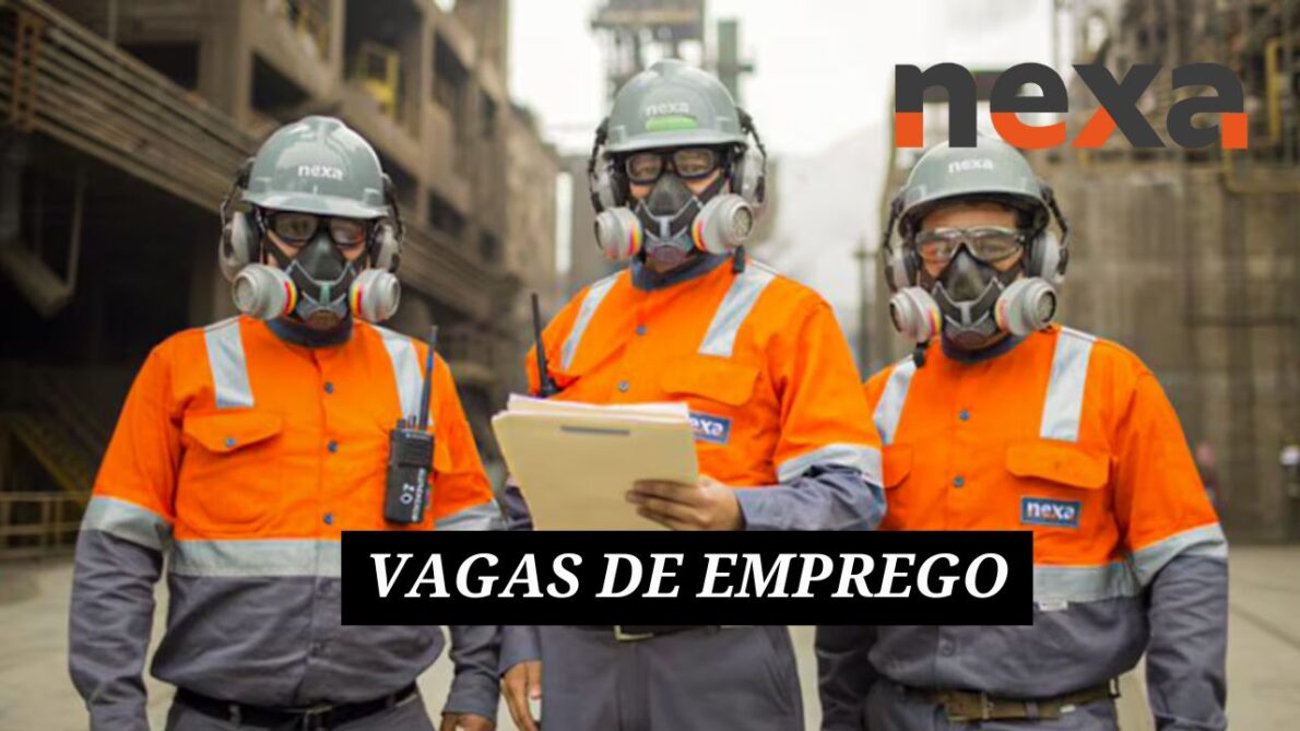 Está em busca de emprego na mineração? Nexa Brasil anuncia diversas vagas de emprego com salários atrativos em várias áreas, incluindo estágio, operações e analista financeiro