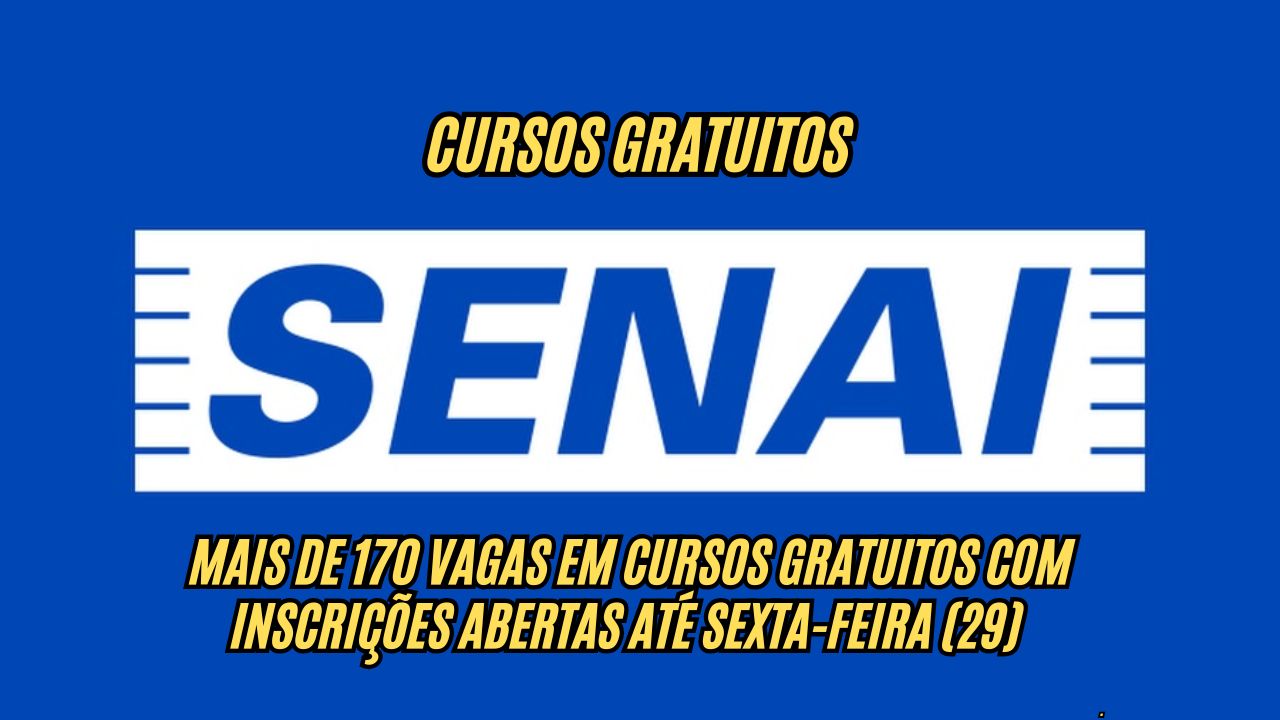 Já pensou em fazer um curso totalmente gratuito? O Senai está oferecendo mais de 170 vagas em cursos gratuitos com inscrições abertas até sexta-feira (29)!