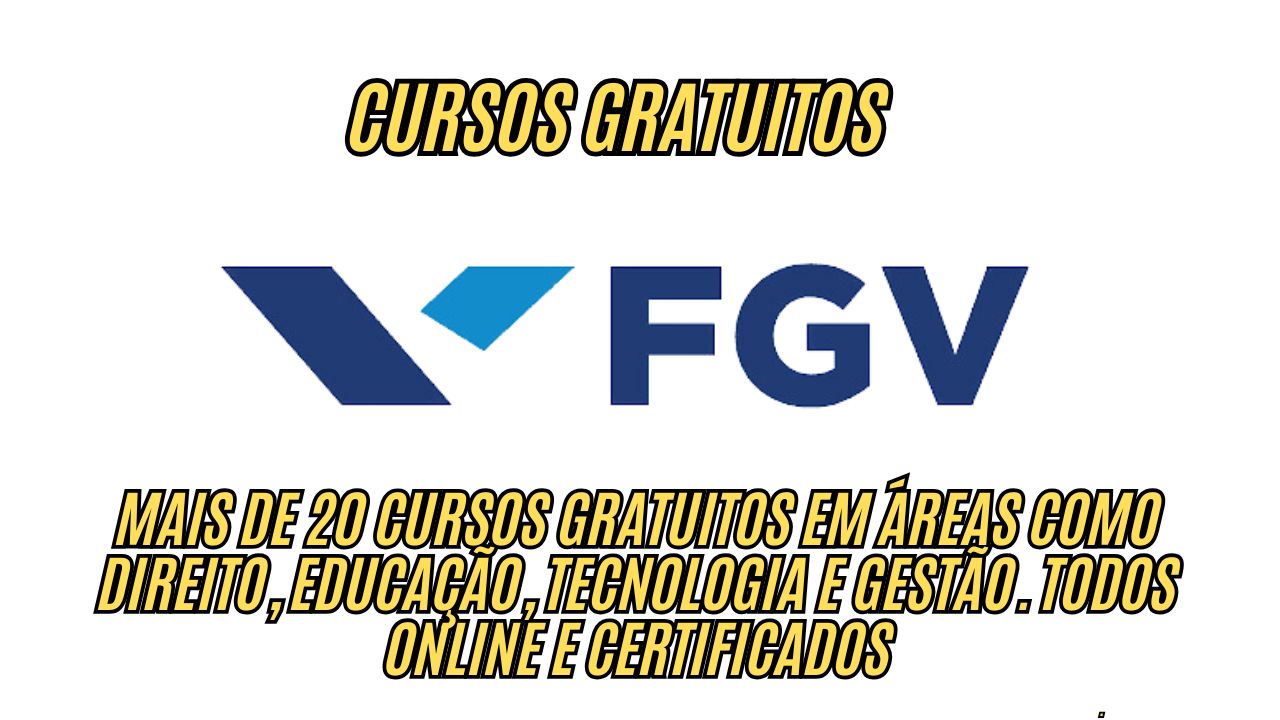 Quer um certificado em DIREITO sem gastar nada? Fundação Getúlio Vargas abre inscrições para mais de 20 cursos online e gratuitos com certificado; Veja como participar