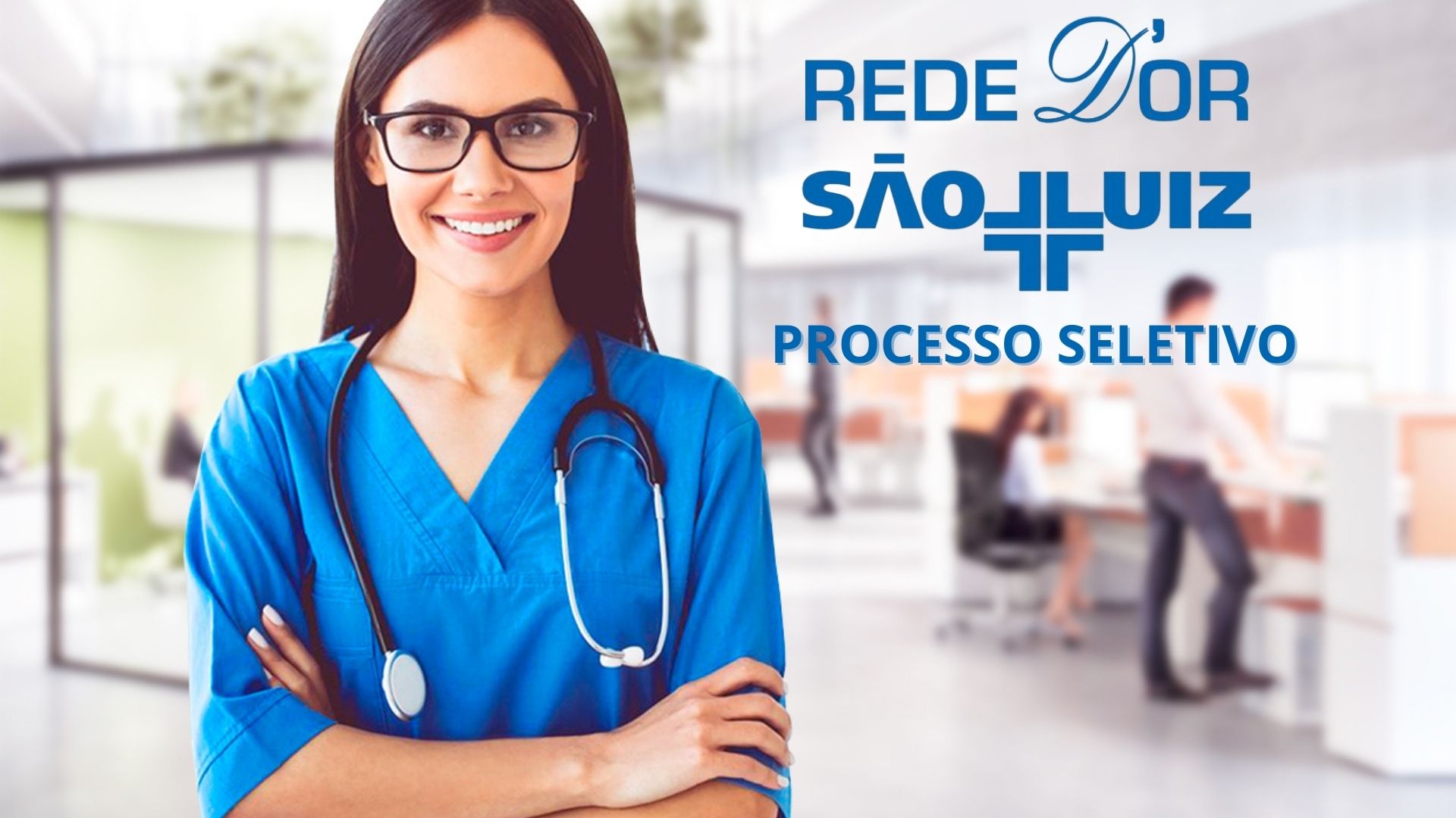 Rede D’Or abre processo seletivo com mais de 300 vagas de emprego para Eletricista, Assistente administrativo, Recepcionista e outras funções exigindo apenas ensino médio, técnico e superior 
