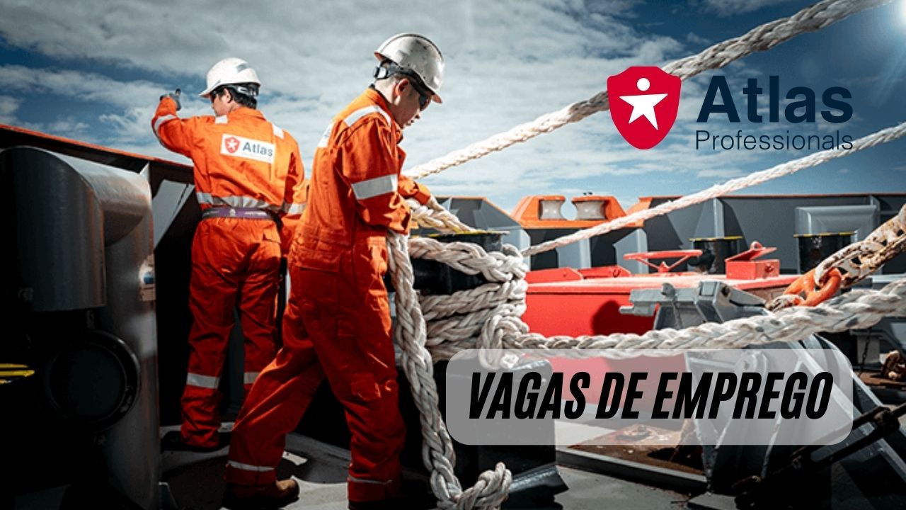 Atlas Professionals anuncia vagas de emprego com salários acima de R$3 MIL mais benefícios atrativos; Oportunidades para eletricista marítimo, técnico em elétrica offshore piloto ROV e mais