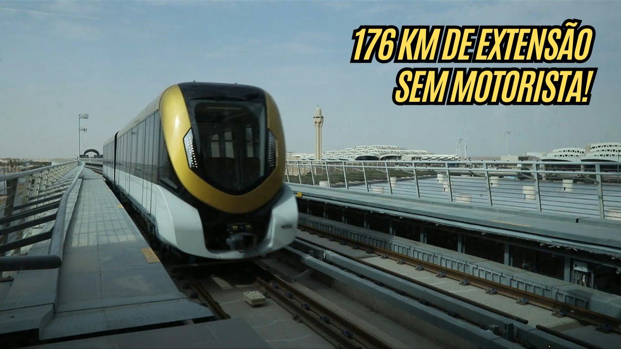 Arábia Saudita inaugura o maior sistema de metrô sem motorista do mundo: 176 km, 85 estações e tecnologia de ponta!